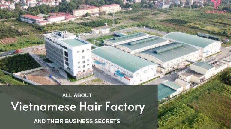 top-best-vietnamese-hair-factory-1
