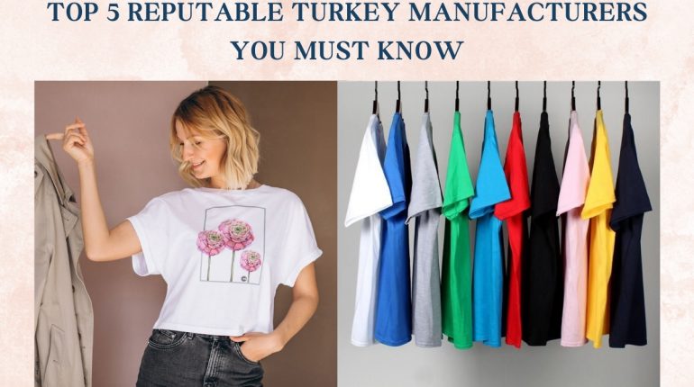 Top 5 Reputable Turkey Manufacturers You Must Know